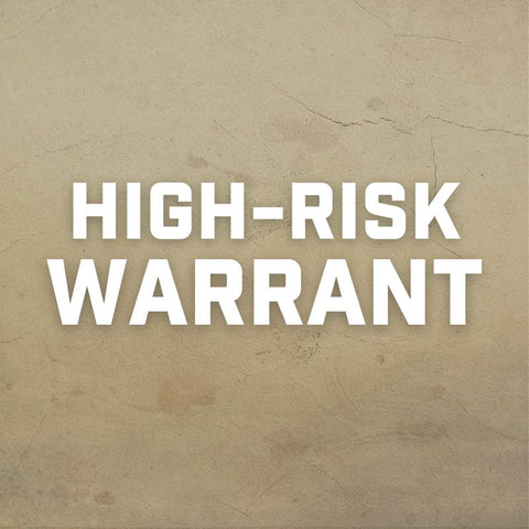 Course: High Risk Warrant